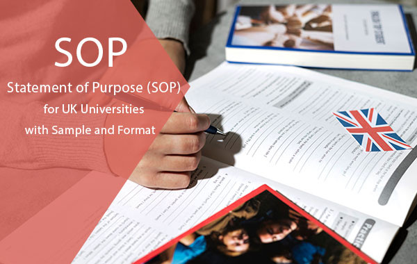 Statement of Purpose (SOP) for UK Universities with Sample and Format