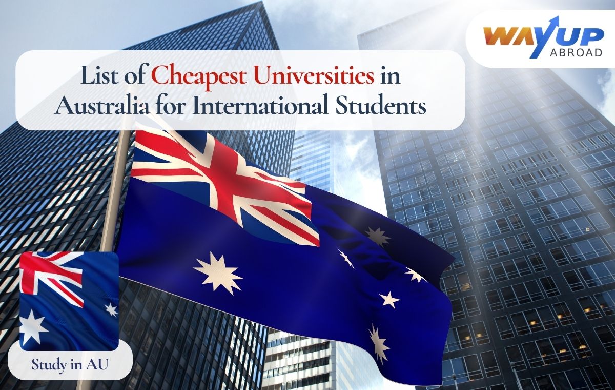List of Cheapest Universities in Australia for International Students 2026: Affordable University Ranking, Tuition Fees, Established in the Year
