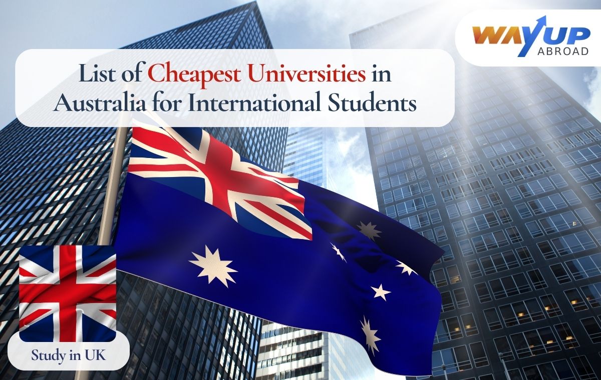 List of Cheapest Universities in Australia for International Students 2026: Affordable University Ranking, Tuition Fees, Established in the Year